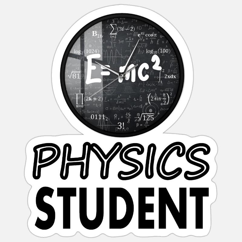 Physik Student Physikstudium Physikstudentin - Sticker Größe S (10 x 10 cm) - Mattweiß