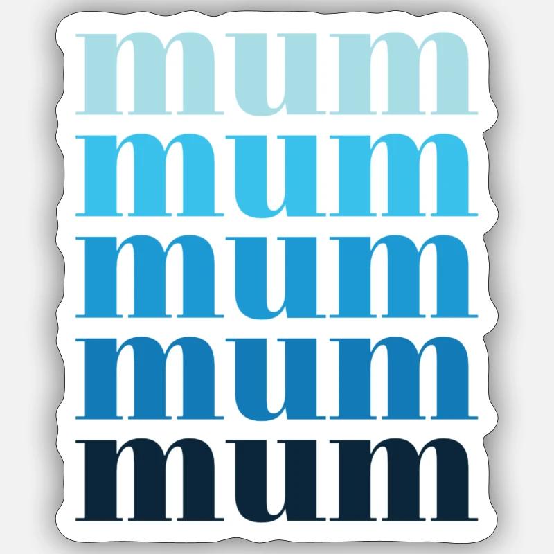 maman bleu - Sticker taille S (10 x 10 cm) - blanc mat