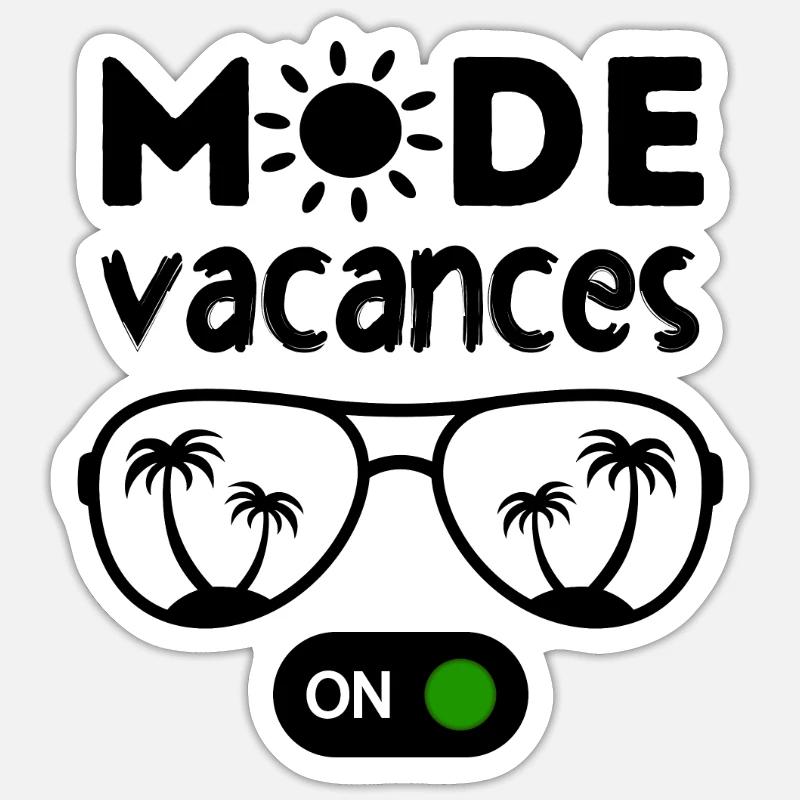 Mode vacances activé 2 - Sticker taille S (10 x 10 cm) - blanc mat