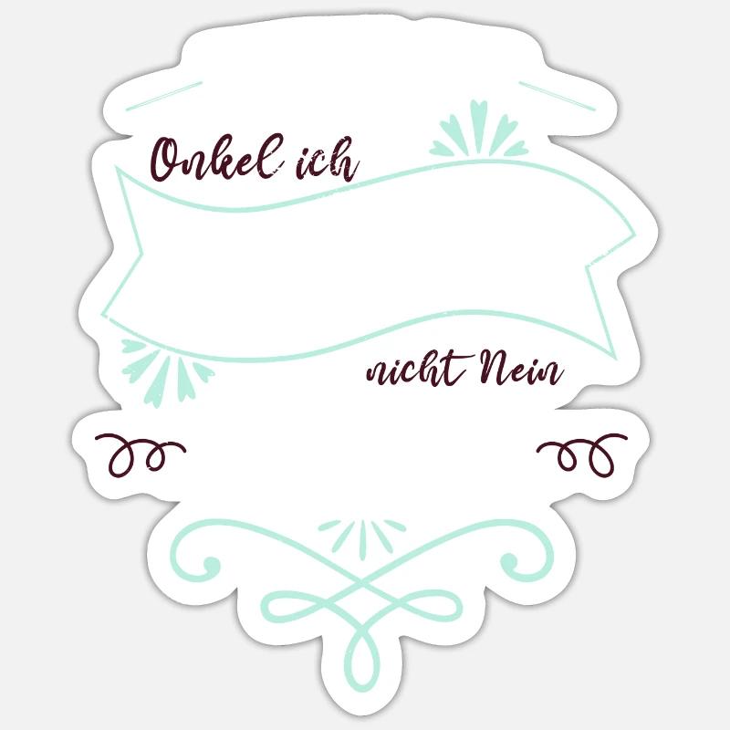 elternschaft humor onkel geschenk Sticker Größe S (10 x 10 cm)
