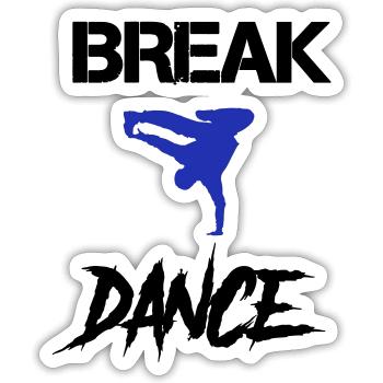 Break Dance - Sticker size S (10 x 10 cm) - white matte - Front