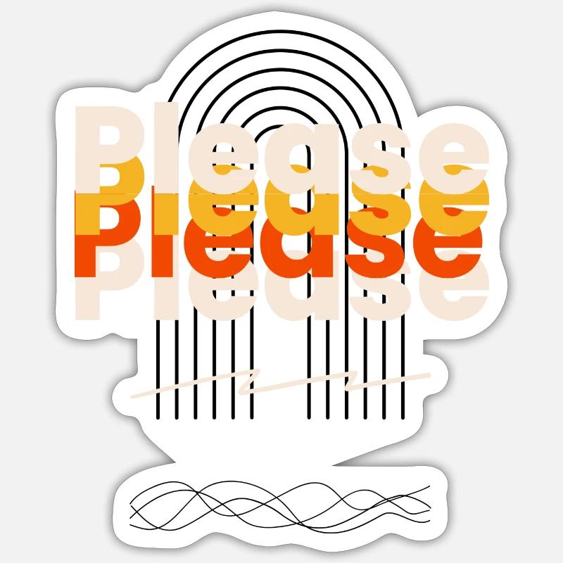 Please Sticker size S (10 x 10 cm)