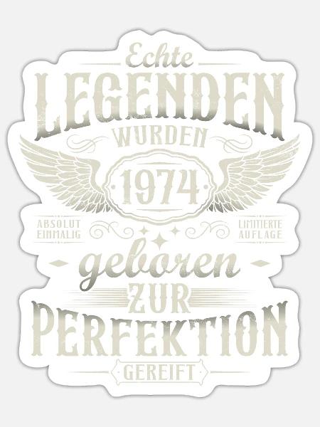 1974 Jahrgang geboren Legenden Geburtstag Geschenk - Sticker Größe S (10 x 10 cm) - Mattweiß