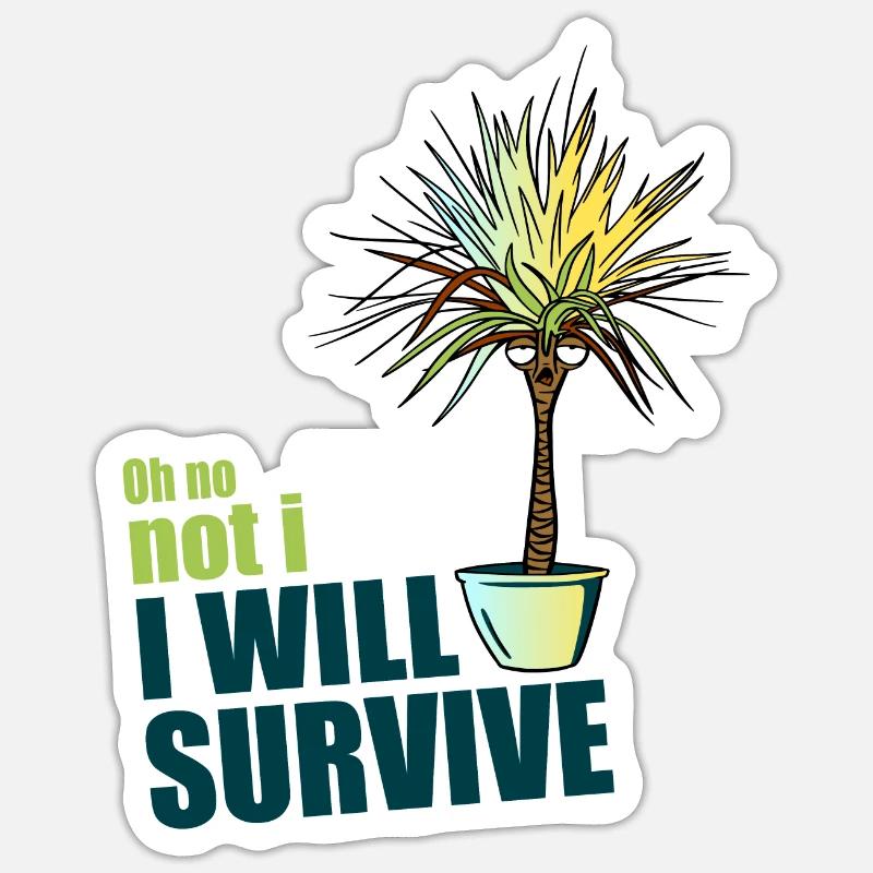I will survive! - Sticker size S (10 x 10 cm) - white matte