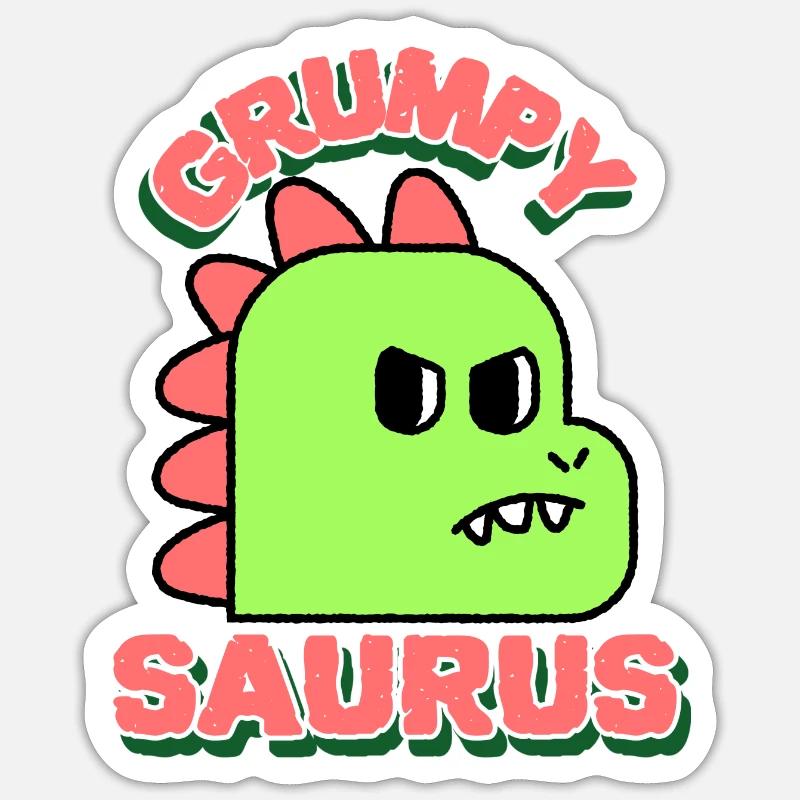 GrumpySaurus Sticker size S (10 x 10 cm)