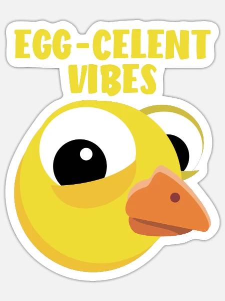 Küken lustig Spruch Motivation Egg-celent Vibes - Sticker Größe S (10 x 10 cm) - Mattweiß