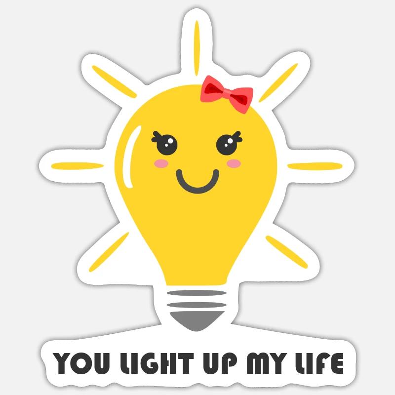 Du erhellst mein Leben Sticker Größe S (10 x 10 cm)