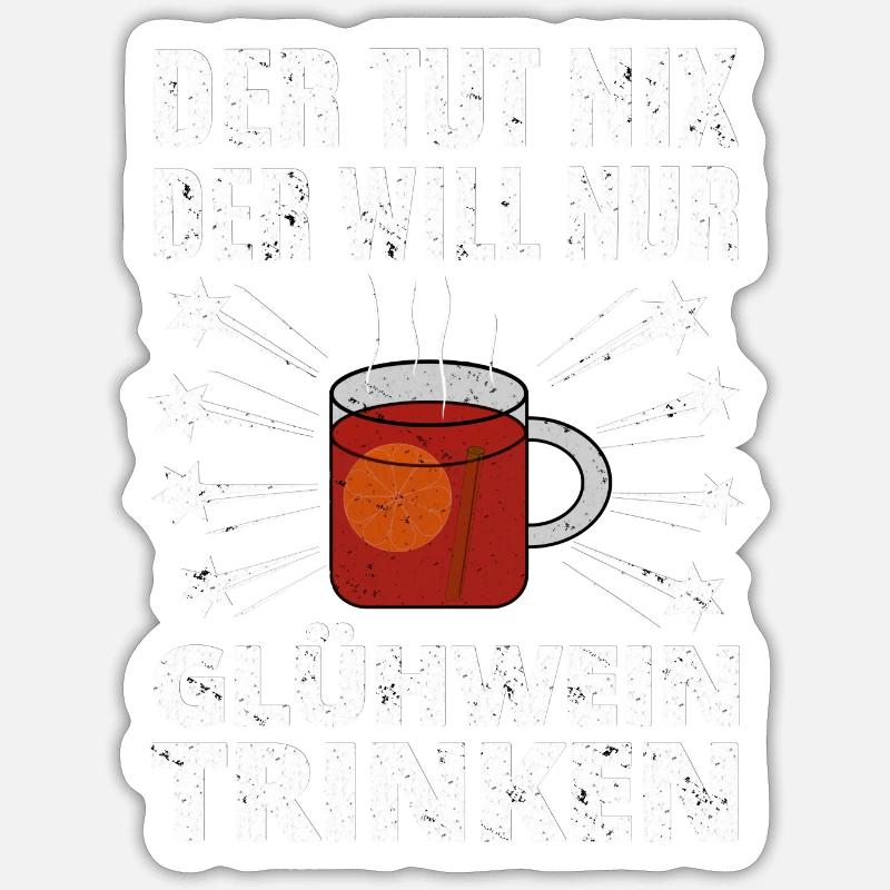 Glühwein Trinker - Sticker Größe S (10 x 10 cm) - Mattweiß