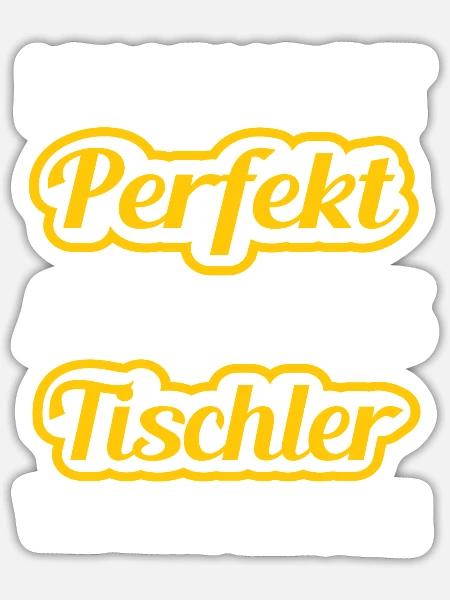 Ich bin nicht perfekt - als als Tischler nah dran - Sticker Größe S (10 x 10 cm) - Mattweiß