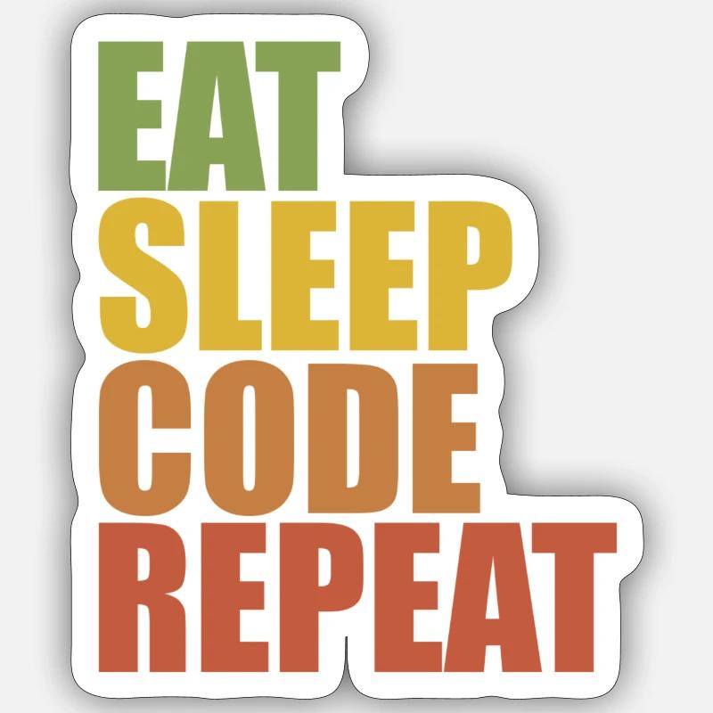 Manger, dormir, coder, répéter Sticker taille S (10 x 10 cm)