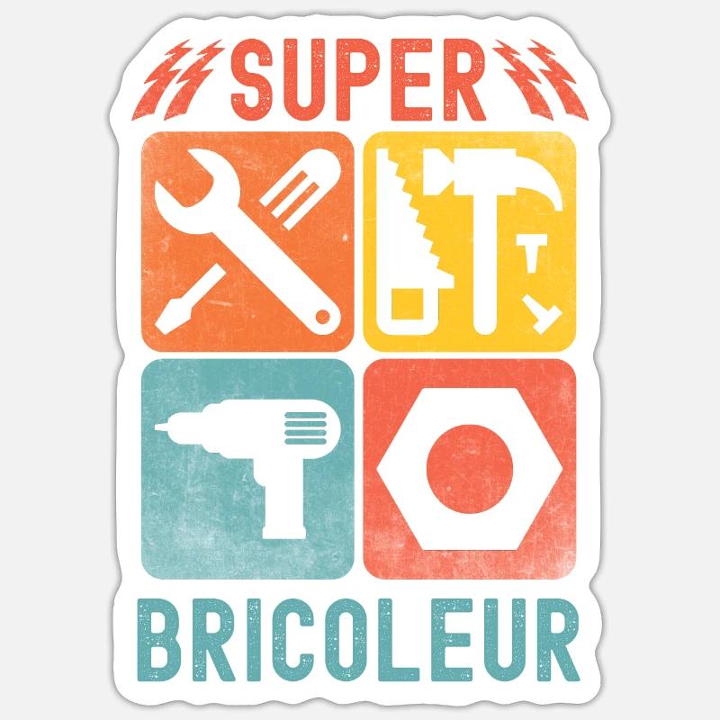 Super bricoleur - Sticker taille S (10 x 10 cm) - blanc mat