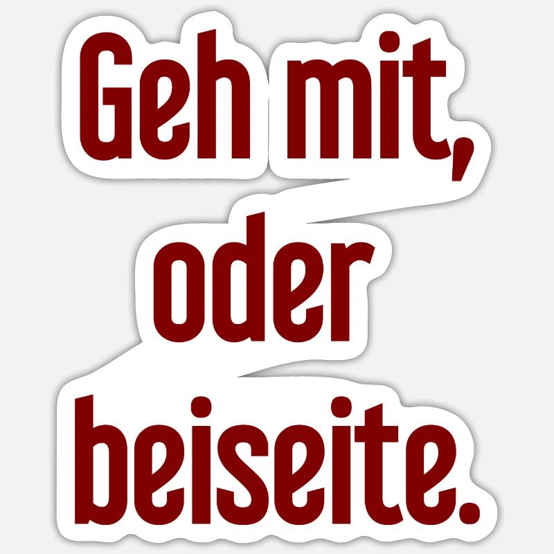Geh mit oder beiseite Sticker Größe S (10 x 10 cm)