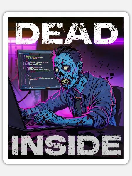 Dead Inside - Sticker Größe S (10 x 10 cm) - Mattweiß
