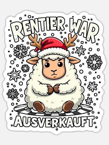 Schaf Rentier war ausverkauft - Sticker Größe S (10 x 10 cm) - Mattweiß