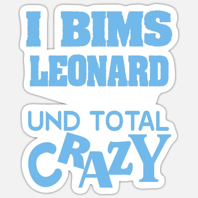 Spruch Leonard - Sticker Größe S (10 x 10 cm) - Mattweiß