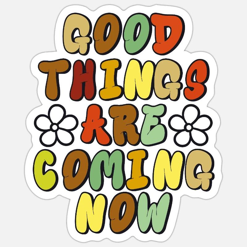 Good Things - Optimistic retro design Sticker size S (10 x 10 cm)