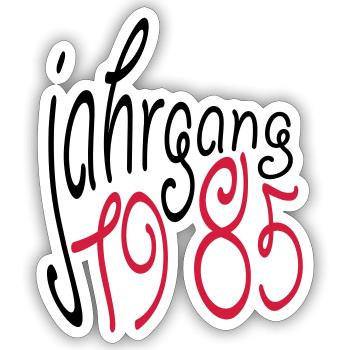 Jahrgang 1985 geboren - Sticker Größe S (10 x 10 cm) - Mattweiß - Vorne