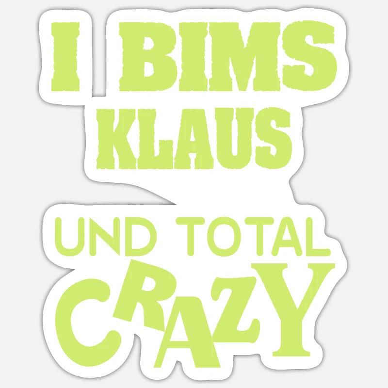 Klaus comme un dicton - Sticker taille S (10 x 10 cm) - blanc mat