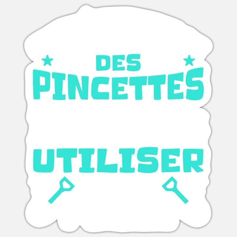 C'est épuisant je vais plutôt utiliser une pelle - Sticker taille S (10 x 10 cm) - blanc mat