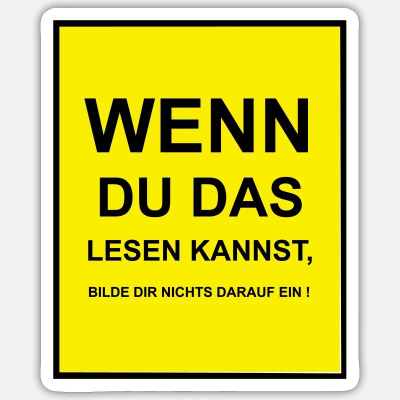 Wenn du das lesen kannst - Sticker Größe S (10 x 10 cm) - Mattweiß