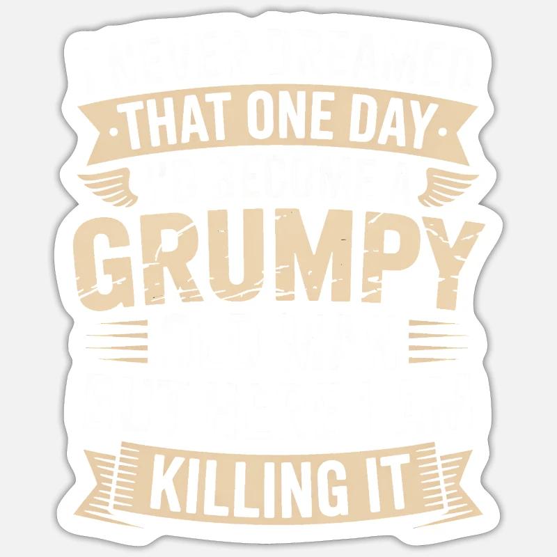 Grumpy Old Man Killing It Sticker size S (10 x 10 cm)