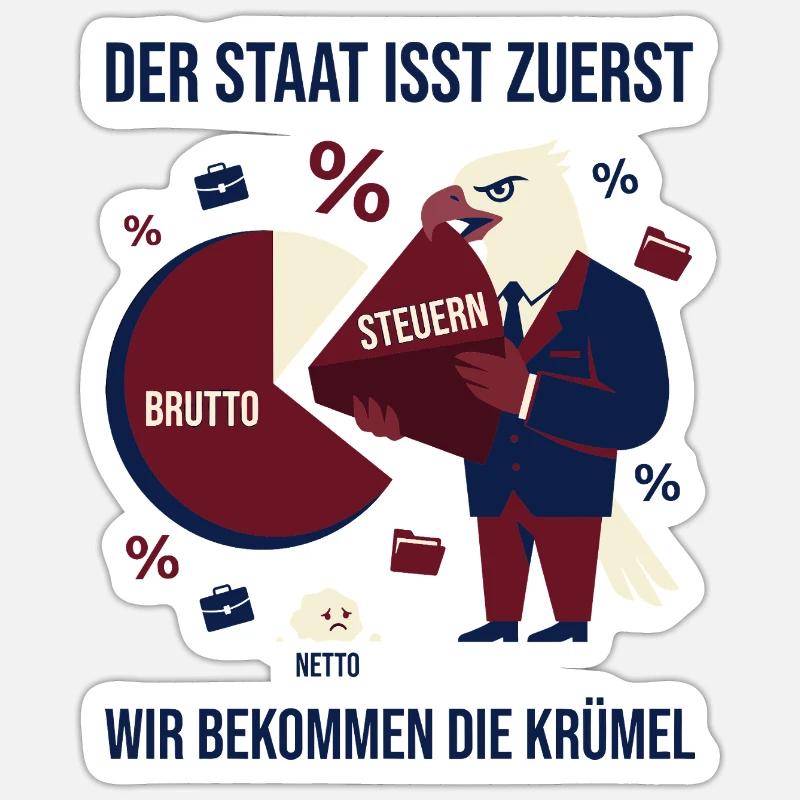 The state eats first Sticker size S (10 x 10 cm)