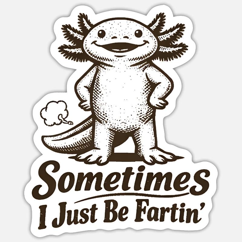 Manchmal furze ich einfach nur. - Sticker Größe S (10 x 10 cm) - Mattweiß