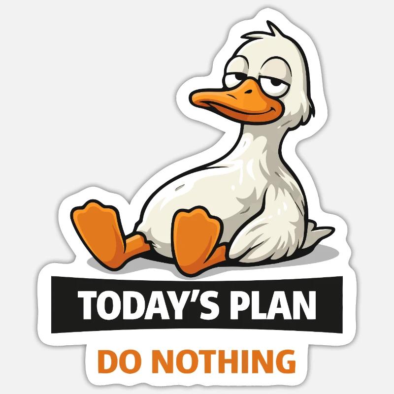 Der heutige Plan: Nichts Ducken - Sticker Größe S (10 x 10 cm) - Mattweiß