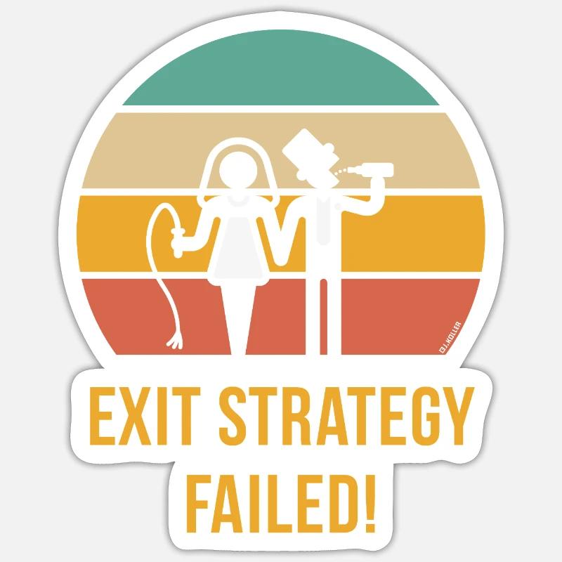 Exit Strategy Failed! (JGA Bräutigam Game Over 5C) Sticker Größe S (10 x 10 cm)