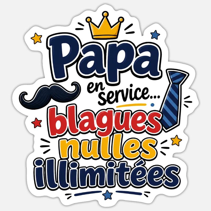 Papa blagues nulles illimitées - Sticker taille S (10 x 10 cm) - blanc mat