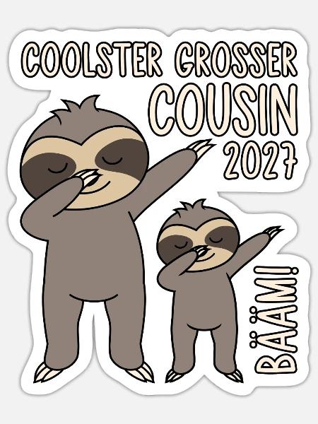Coolster großer Cousin 2027 Bääm! Dabbing Faultier - Sticker Größe S (10 x 10 cm) - Mattweiß