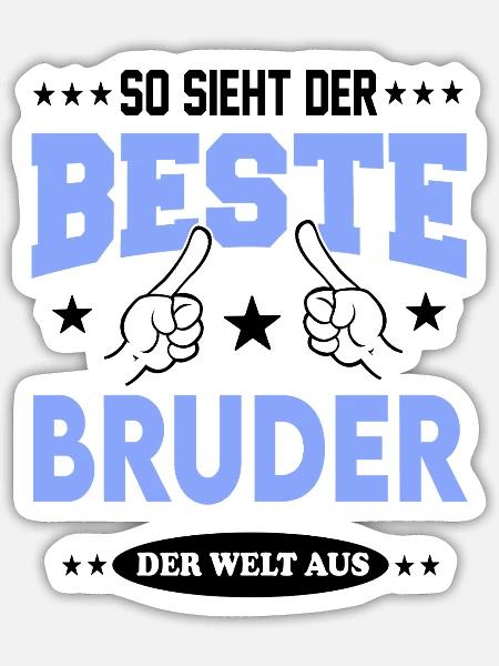 Bester Bruder der Welt Familie Family T-Shirt - Sticker Größe S (10 x 10 cm) - Mattweiß