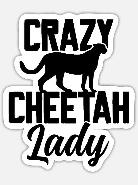 Crazy Cheetah Lady - Sticker Größe S (10 x 10 cm) - Mattweiß