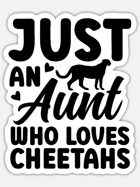 Geparden Tante - Sticker Größe S (10 x 10 cm) - Mattweiß
