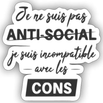 cons antisocial - Sticker taille S (10 x 10 cm) - blanc mat - Devant