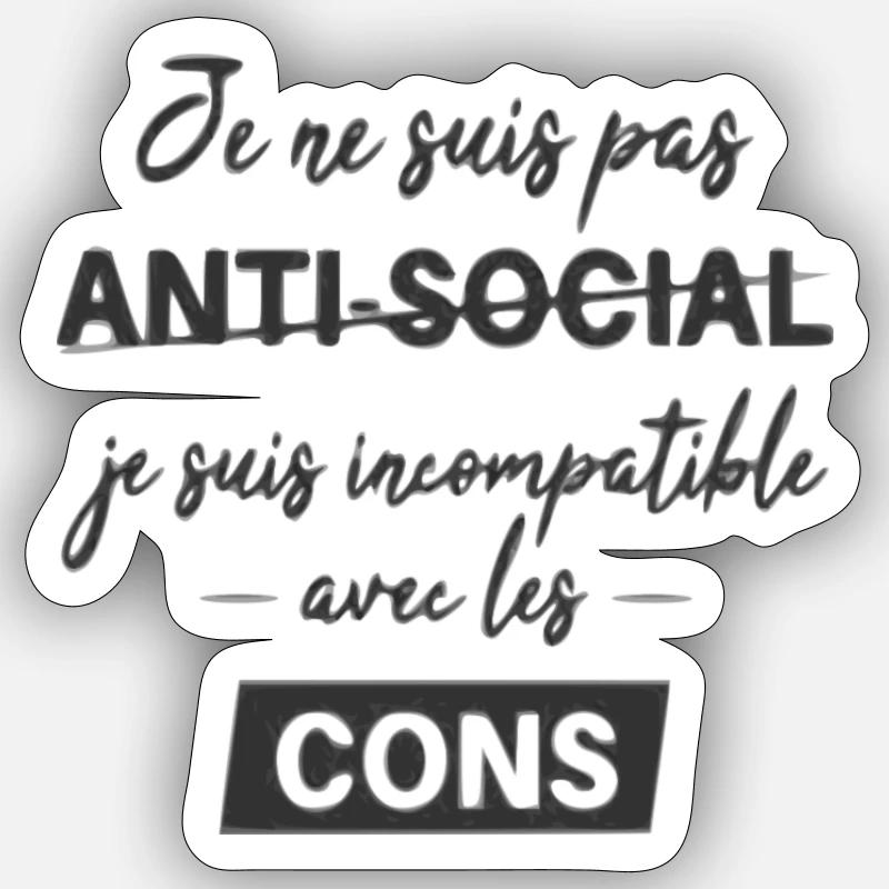 cons antisocial Sticker taille S (10 x 10 cm)