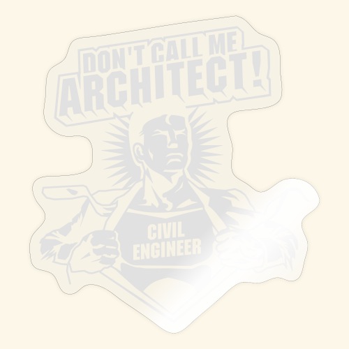 Bauingenieur Design Civil Engineer Super Hero - Sticker
