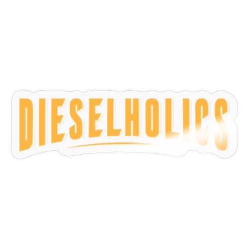 Dieselholics Dieseldienstag Fridays for Hubraum - Sticker
