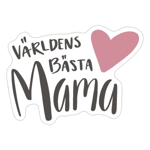 Världens bästa Mama - Klistermärke