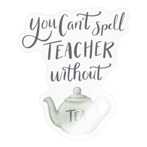 Tea teacher - Klistermärke