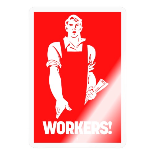 Workers! - Adesivo