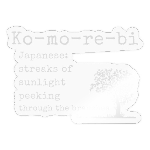 komorebi - Sticker