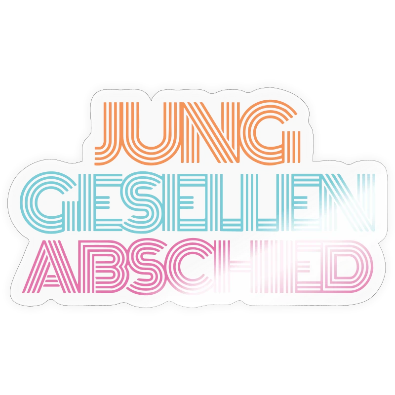 Junggesellenabschied - für JGA oder zum Poltern - Sticker