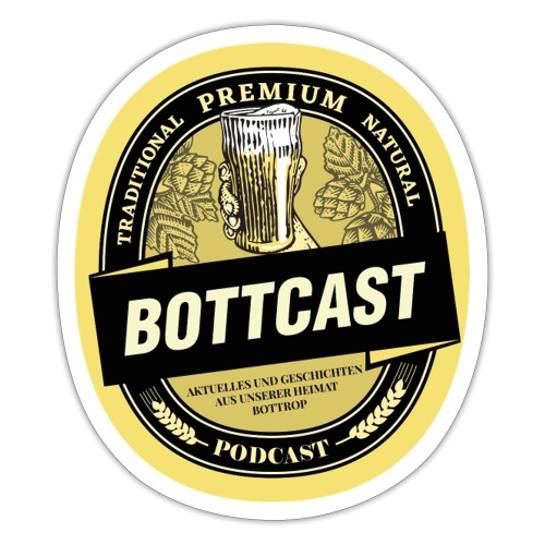Ein Bier mit dem Bottcast - Sticker