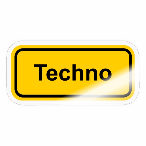 Techno Schriftzug Ortsschild - Sticker