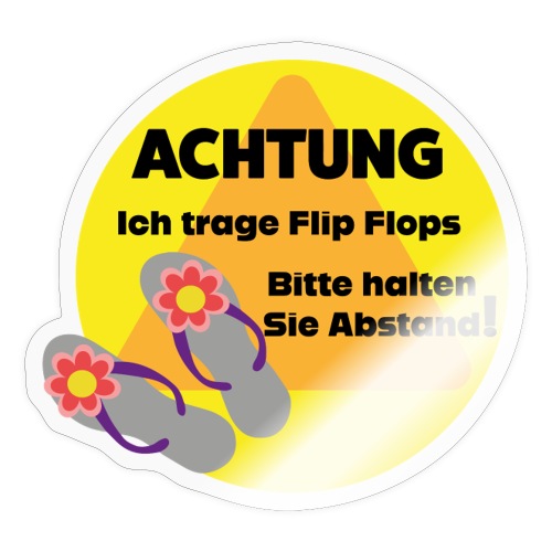 Achtung - Ich trage Flip Flop - Sticker