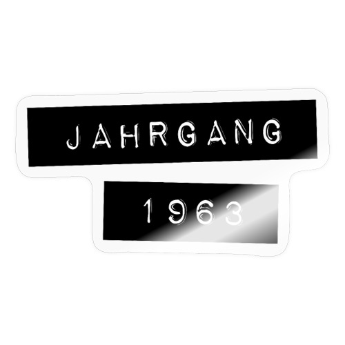 Etikett Jahrgang 1963, 60. Geburtstag, geboren 63 - Sticker