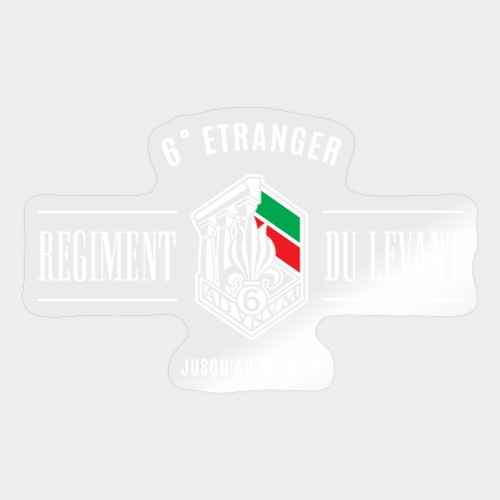 6e REI - 6e Etranger - Regiment du Levant - Autocollant
