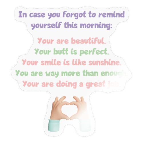 You're doing a great job! Motivation & Selbstliebe - Sticker