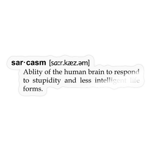 Sarkasmus, humorvolle Definition wie im Wörterbuch - Sticker